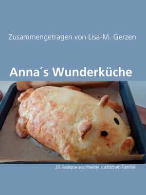 cover image of Anna´s Wunderküche